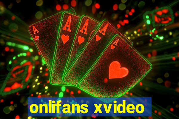 onlifans xvideo